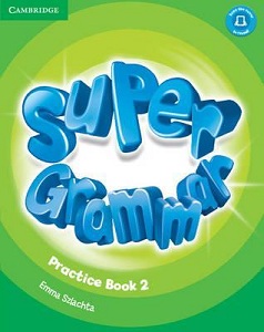 Super Minds 2 Super Grammar Book Super Minds 2 Super Grammar Book