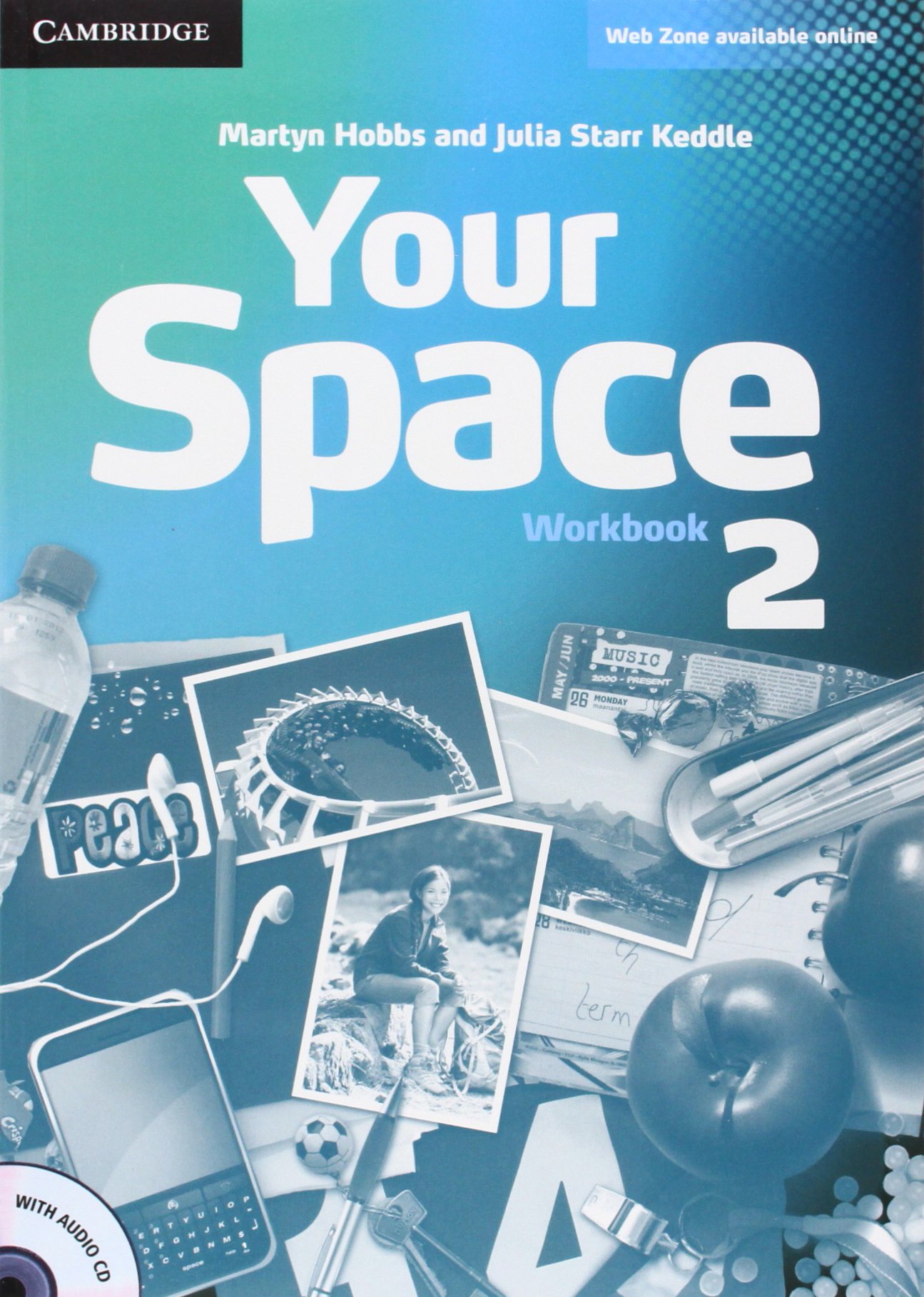 Your Space Level 2 Workbook with Audio CD Your Space Level 2 Workbook with Audio CD
