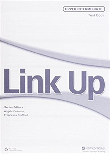 Link Up Upper-Intermediate Test Book Link Up Upper-Intermediate Test Book