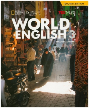 World English Second Edition 3 Teacher’s Edition World English Second Edition 3 Teacher’s Edition