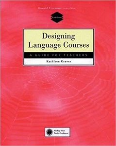 Designing Language Courses Designing Language Courses