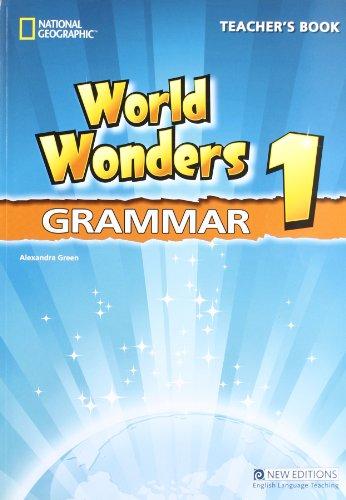 World Wonders 1 Grammar TB World Wonders 1 Grammar TB