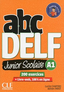 ABC DELF Junior scolaire 2ème édition A1 Livre + DVD + Livre-web ABC DELF Junior scolaire 2ème édition A1 Livre + DVD + Livre-web
