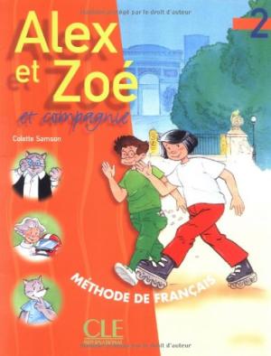 Alex et Zoe 2 Livre de L`eleve Alex et Zoe 2 Livre de L`eleve