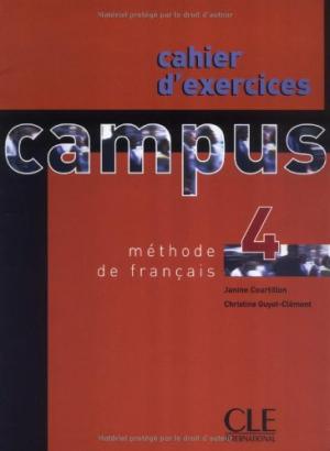 Campus 4 Cahier d`exercices Campus 4 Cahier d`exercices