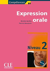 Competences 2 Expression orale + CD audio Competences 2 Expression orale + CD audio