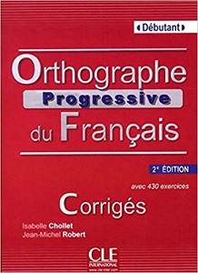 Orthographe Progr du Franc 2e Edition Debut Corrigés Orthographe Progr du Franc 2e Edition Debut Corrigés