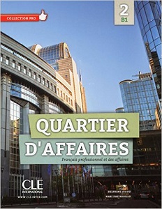 Quartier d'affaires B1 Livre de l'eleve + DVD-Rom Quartier d'affaires B1 Livre de l'eleve + DVD-Rom