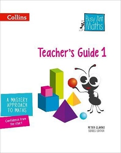 Busy Ant Maths 1 Teacher's Guide Busy Ant Maths 1 Teacher's Guide