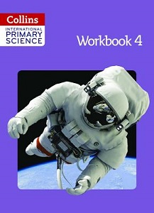 Collins International Primary Science 4 Workbook Collins International Primary Science 4 Workbook