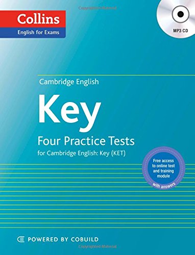 Four Practice Tests for Cambridge English with Mp3 CD: Key Four Practice Tests for Cambridge English with Mp3 CD: Key