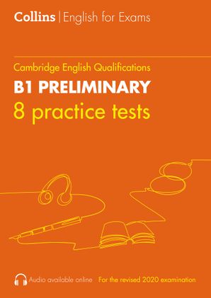 Practice Tests for B1 Preliminary (PET) Practice Tests for B1 Preliminary (PET)