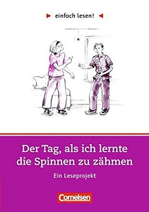 einfach lesen 2 Der Tag, als ich lernte die Spinnen zu zahmen einfach lesen 2 Der Tag, als ich lernte die Spinnen zu zahmen