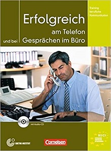 Erfolgreich am Telefon und bei Gesprachen im Buro KB mit CD Erfolgreich am Telefon und bei Gesprachen im Buro KB mit CD