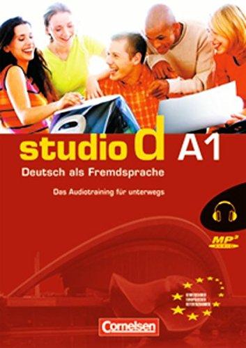 Studio d A1 Das Audiotraining fur unterwegs (CD mit Booklet) Studio d A1 Das Audiotraining fur unterwegs (CD mit Booklet)