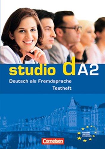 Studio d A2 Testvorbereitungsheft und Modelltest "Start Deutsch 2" mit CD Studio d A2 Testvorbereitungsheft und Modelltest "Start Deutsch 2" mit CD