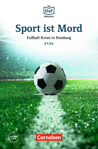 DaF-Krimis: A1/A2 Sport ist Mord mit MP3-Audios als Download DaF-Krimis: A1/A2 Sport ist Mord mit MP3-Audios als Download