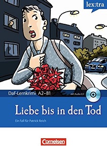 DaF-Krimis: A2/B1 Liebe bis in den Tod mit Audio CD DaF-Krimis: A2/B1 Liebe bis in den Tod mit Audio CD