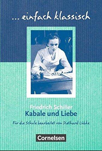 Einfach klassisch Kabale und Liebe Einfach klassisch Kabale und Liebe
