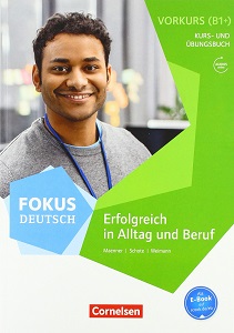 Fokus Deutsch B1+ Alltag und Beruf. Audio-CD zum Vorkurs Fokus Deutsch B1+ Alltag und Beruf. Audio-CD zum Vorkurs