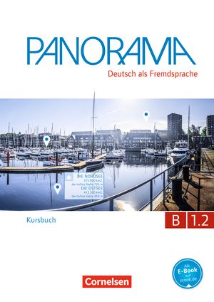 Panorama B1.2 Kursbuch mit Augmented-Reality-Elementen Panorama B1.2 Kursbuch mit Augmented-Reality-Elementen