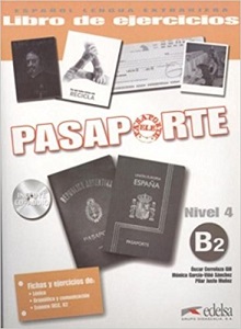 Pasaporte 4 (B2) Libro del ejercicios + CD audio Pasaporte 4 (B2) Libro del ejercicios + CD audio