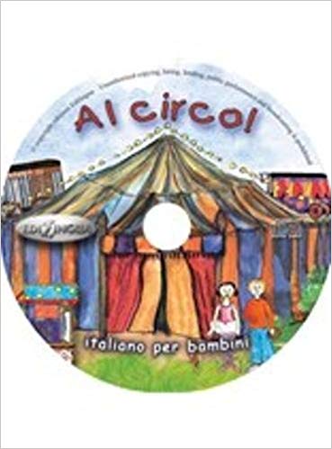 Al Circo! CD Audio Al Circo! CD Audio