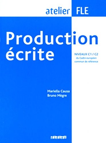 Production ecrite C1-C2 Livre Production ecrite C1-C2 Livre