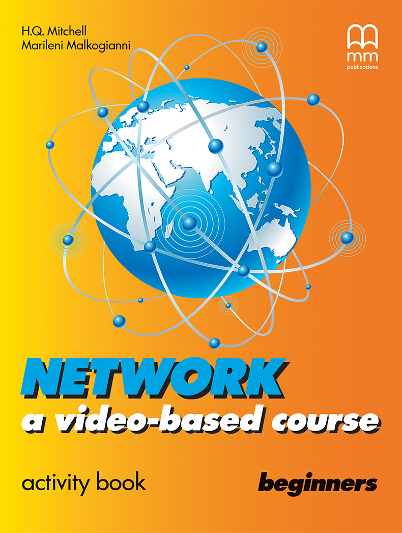 Network a video- based course Beginner Activity Book Network a video- based course Beginner Activity Book