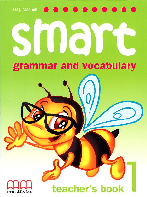 Smart Grammar and Vocabulary 1 TB Smart Grammar and Vocabulary 1 TB