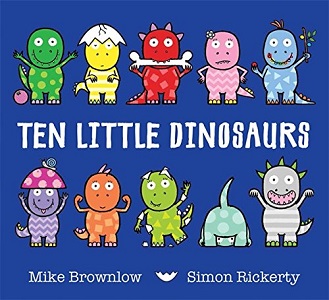 Ten Little: Dinosaurs Ten Little: Dinosaurs