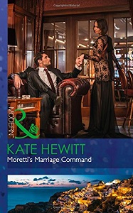 Modern: Moretti's Marriage Command Modern: Moretti's Marriage Command