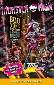 Monster High: Boo York! Boo York! Monster High: Boo York! Boo York!