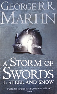 A Song of Ice and Fire Book3: A Storm of Swords: Steel and Snow Pt.1 PB A-fromat A Song of Ice and Fire Book3: A Storm of Swords: Steel and Snow Pt.1 PB A-fromat