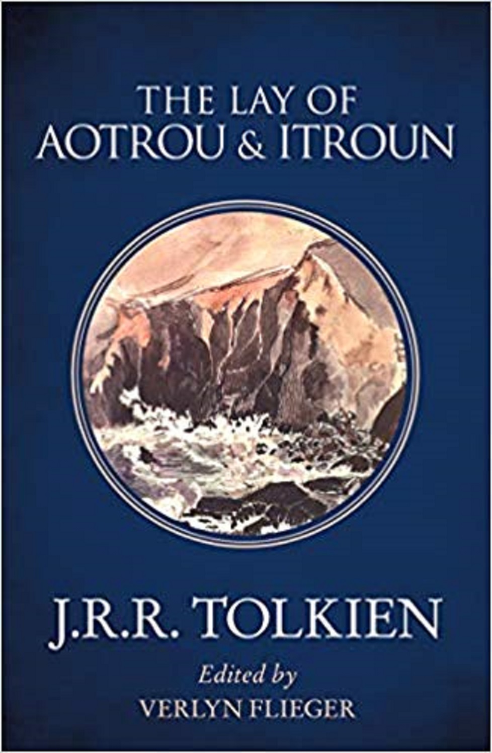 Tolkien The Lay of Aotrou and Itroun Tolkien The Lay of Aotrou and Itroun