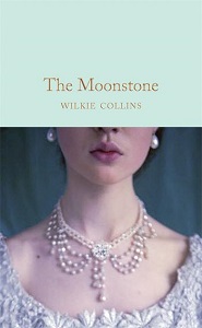Macmillan Collector's Library: The Moonstone Macmillan Collector's Library: The Moonstone
