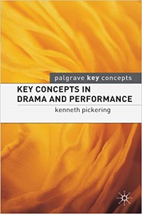 Key Concepts in Drama and Performance Key Concepts in Drama and Performance