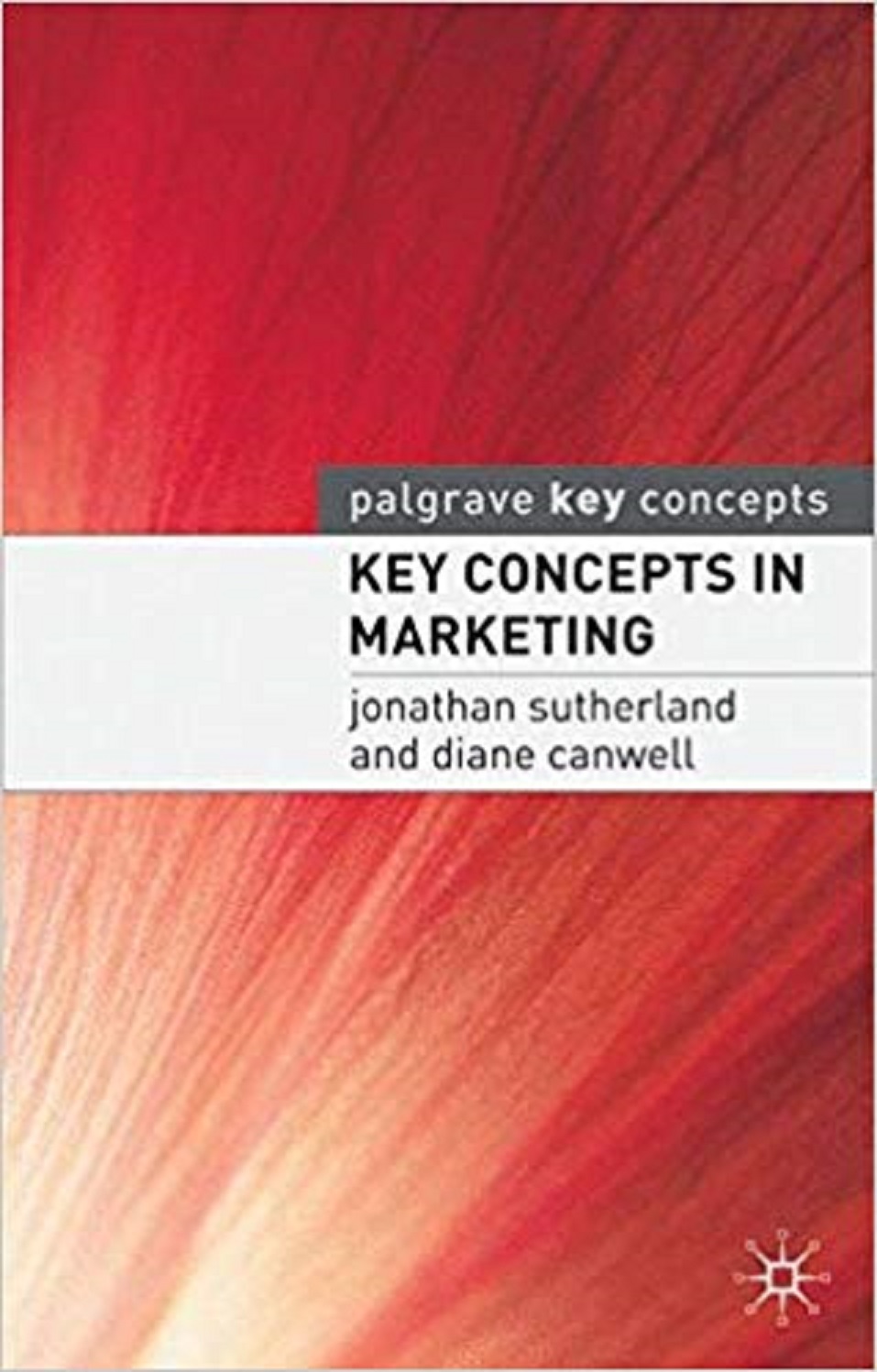 Key Concepts in Marketing Key Concepts in Marketing