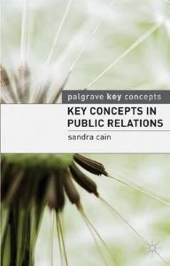 Key Concepts in Public Relations Key Concepts in Public Relations