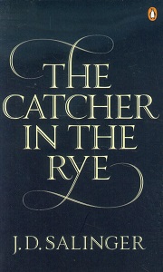 The Catcher in the Rye The Catcher in the Rye