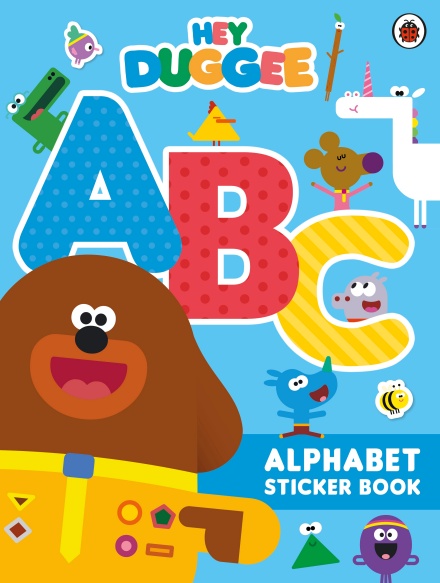 Hey Duggee: ABC. Alphabet Sticker Book Hey Duggee: ABC. Alphabet Sticker Book