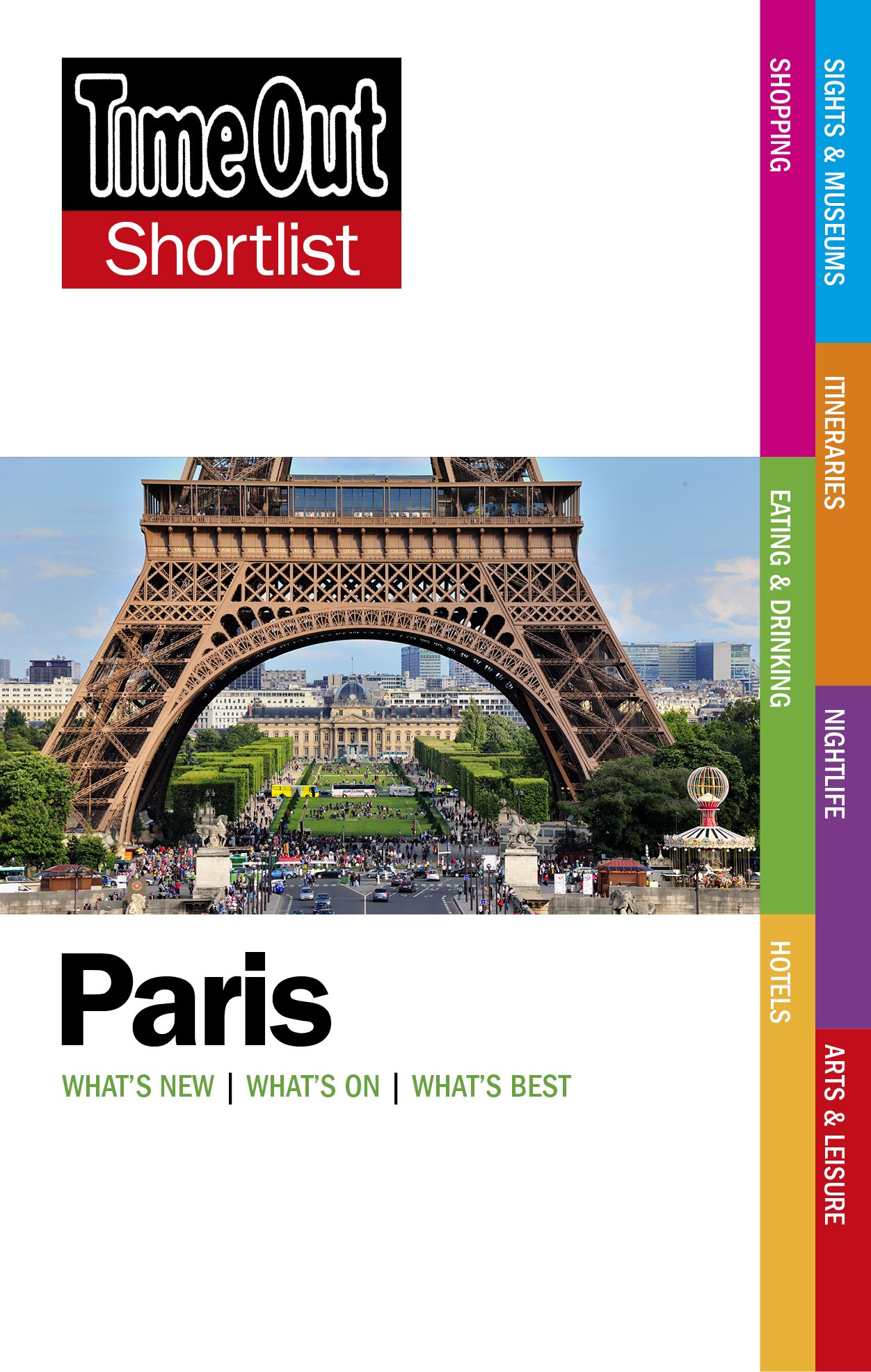 Time Out Shortlist: Paris 9th Edition Time Out Shortlist: Paris 9th Edition