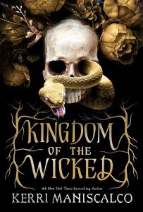 Kingdom of the Wicked Book1: Kingdom of the Wicked Kingdom of the Wicked Book1: Kingdom of the Wicked