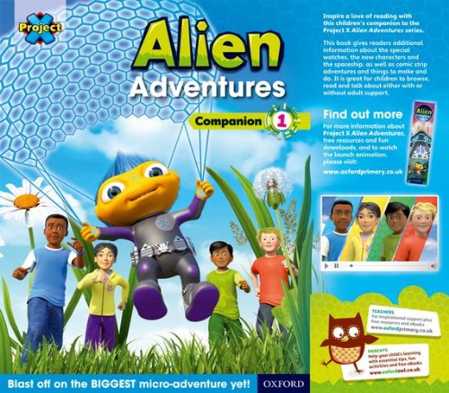 Project X Alien Adventures Companion 1 Project X Alien Adventures Companion 1