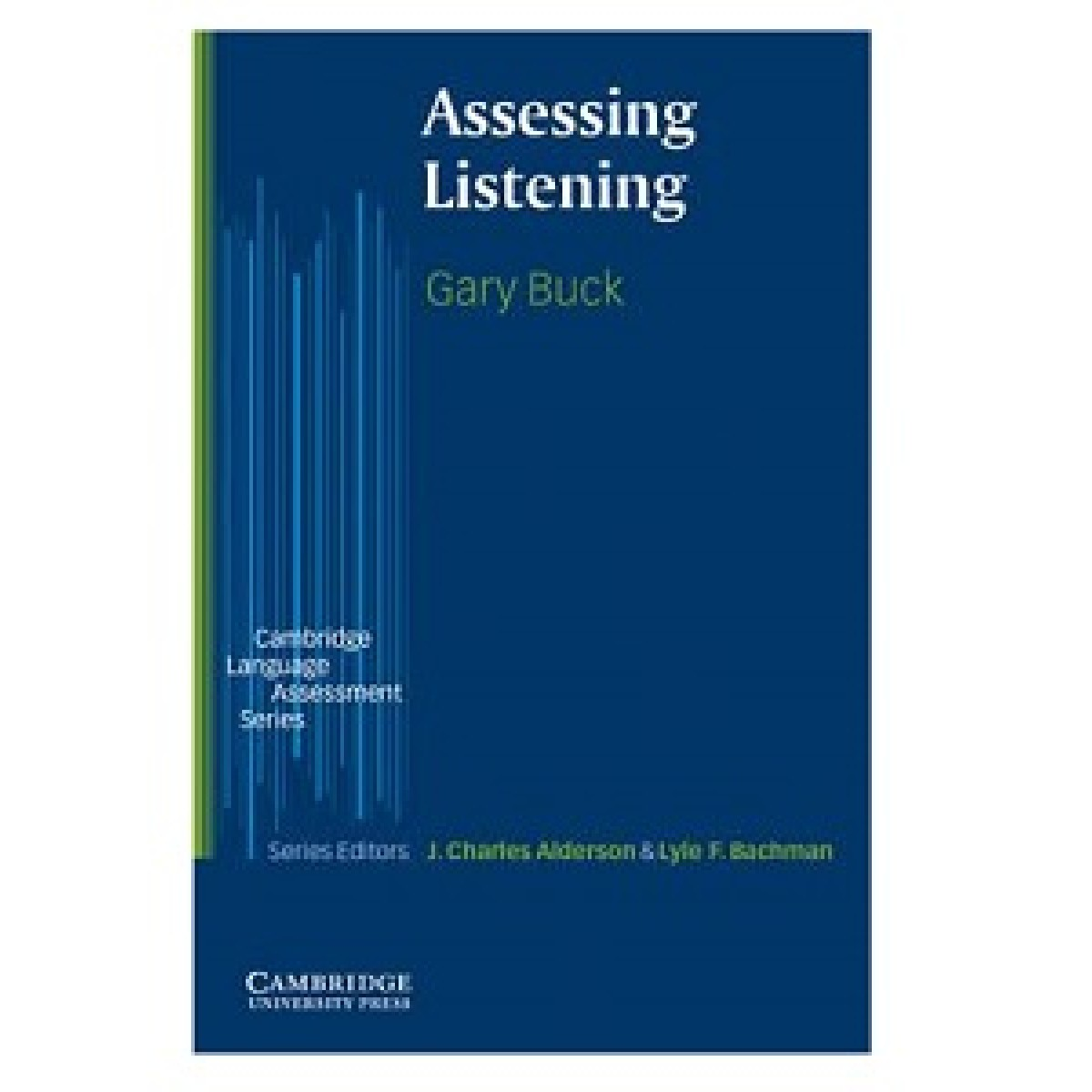 Assessing Listening Assessing Listening