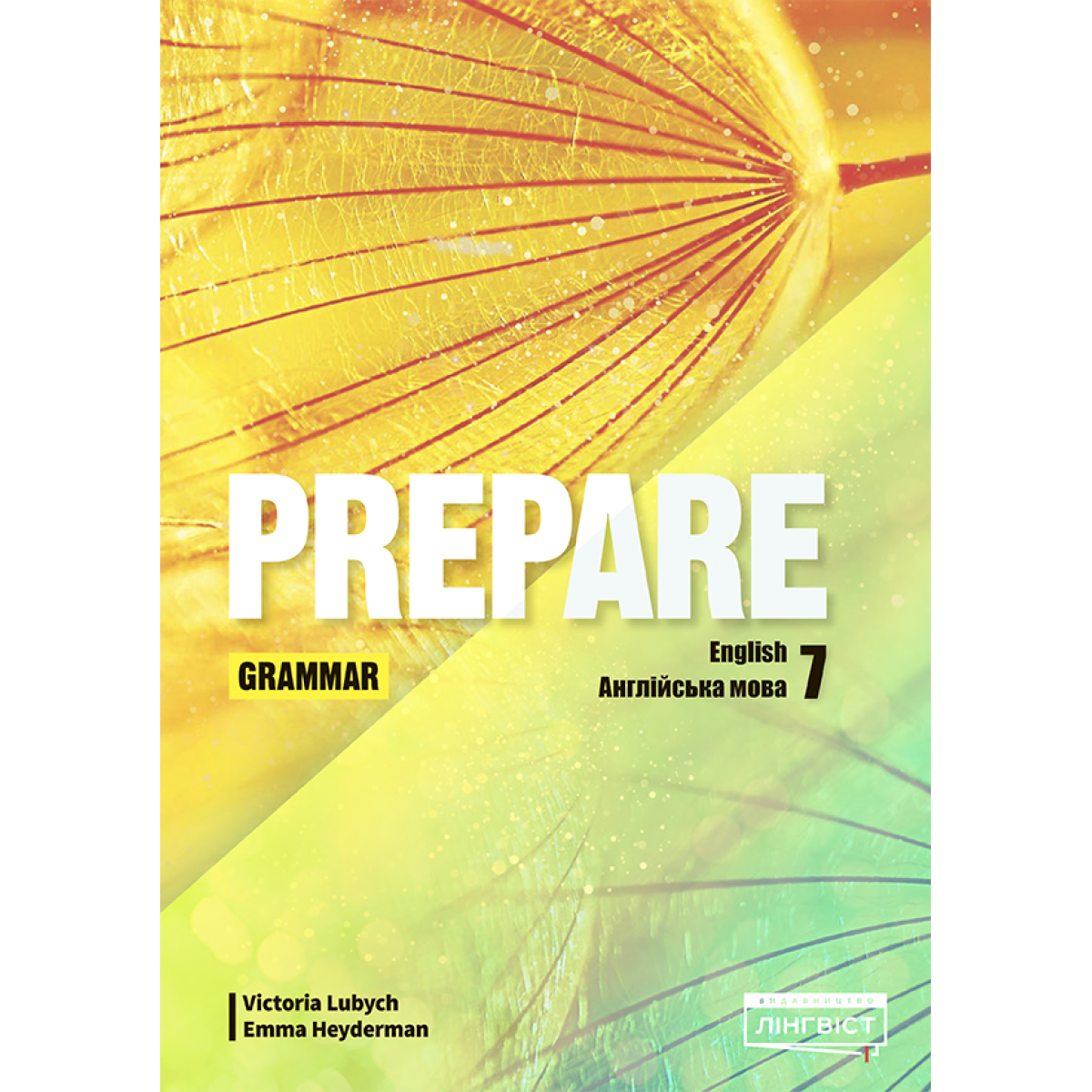 Prepare for Ukraine НУШ 7 Grammar Prepare for Ukraine НУШ 7 Grammar