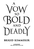 A Vow So Bold and Deadly. Cursebreakers 3. Зображення №3