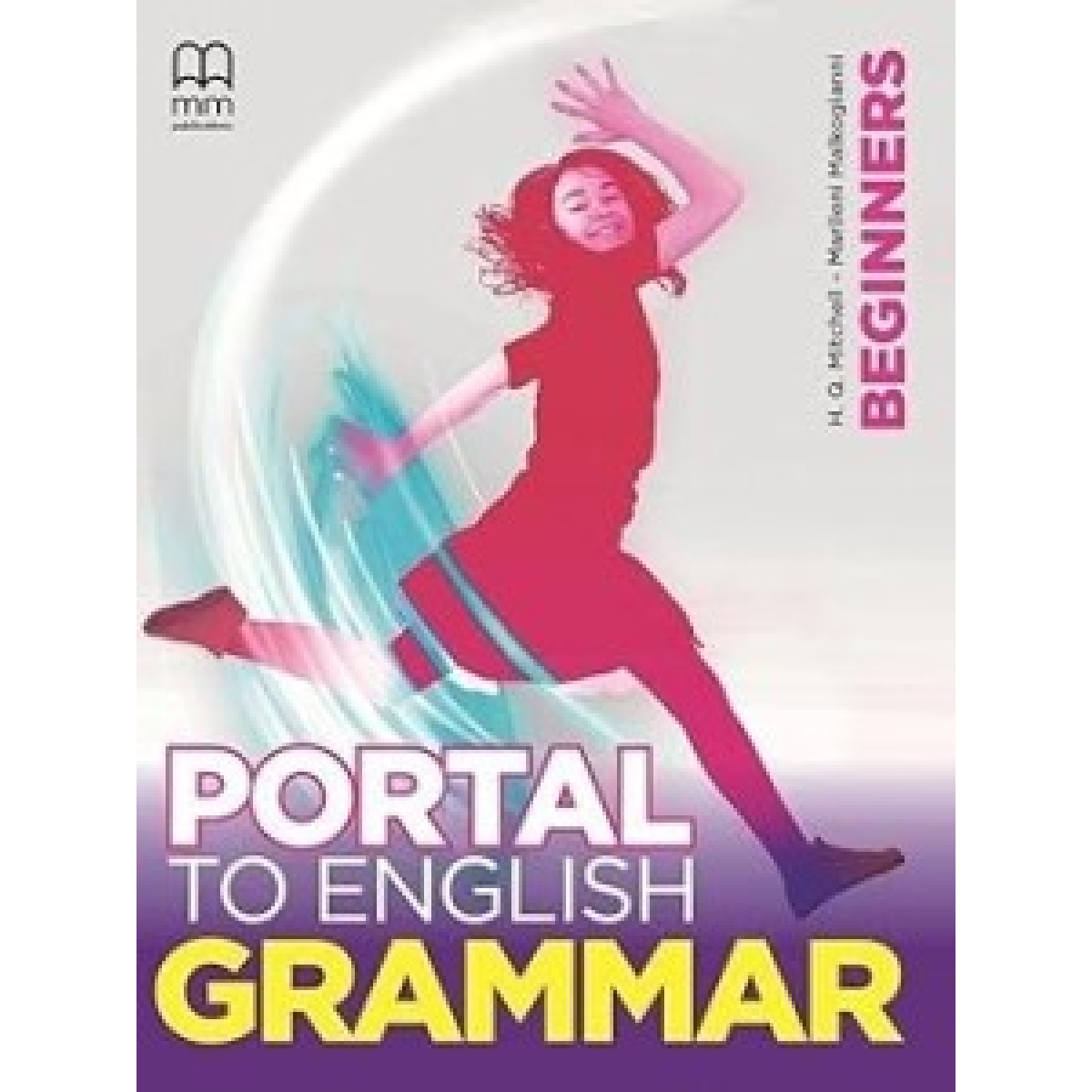 Portal to English Grammar Beginners SB Portal to English Grammar Beginners SB