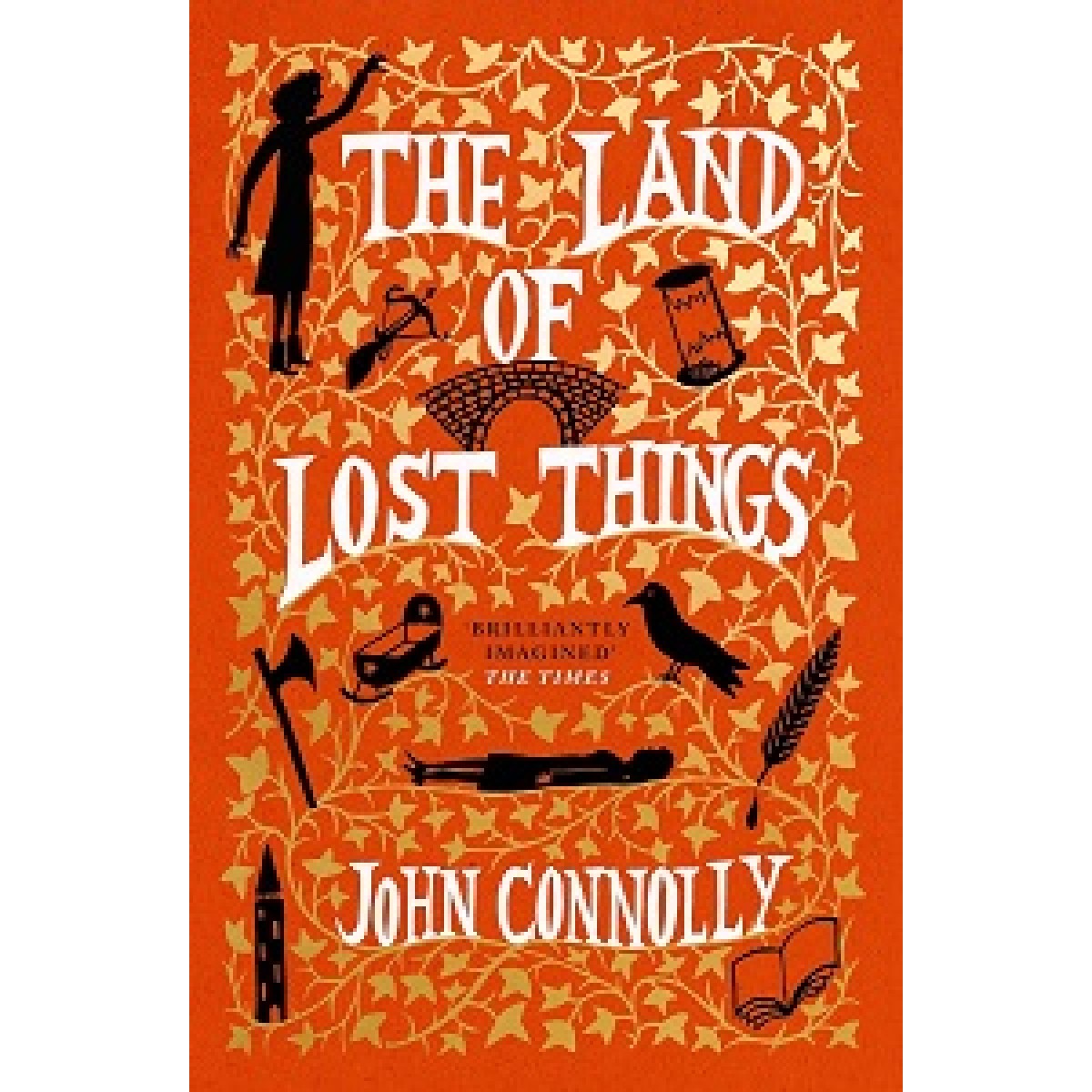 The Book of Lost Things Book2: The Land of Lost Things The Book of Lost Things Book2: The Land of Lost Things