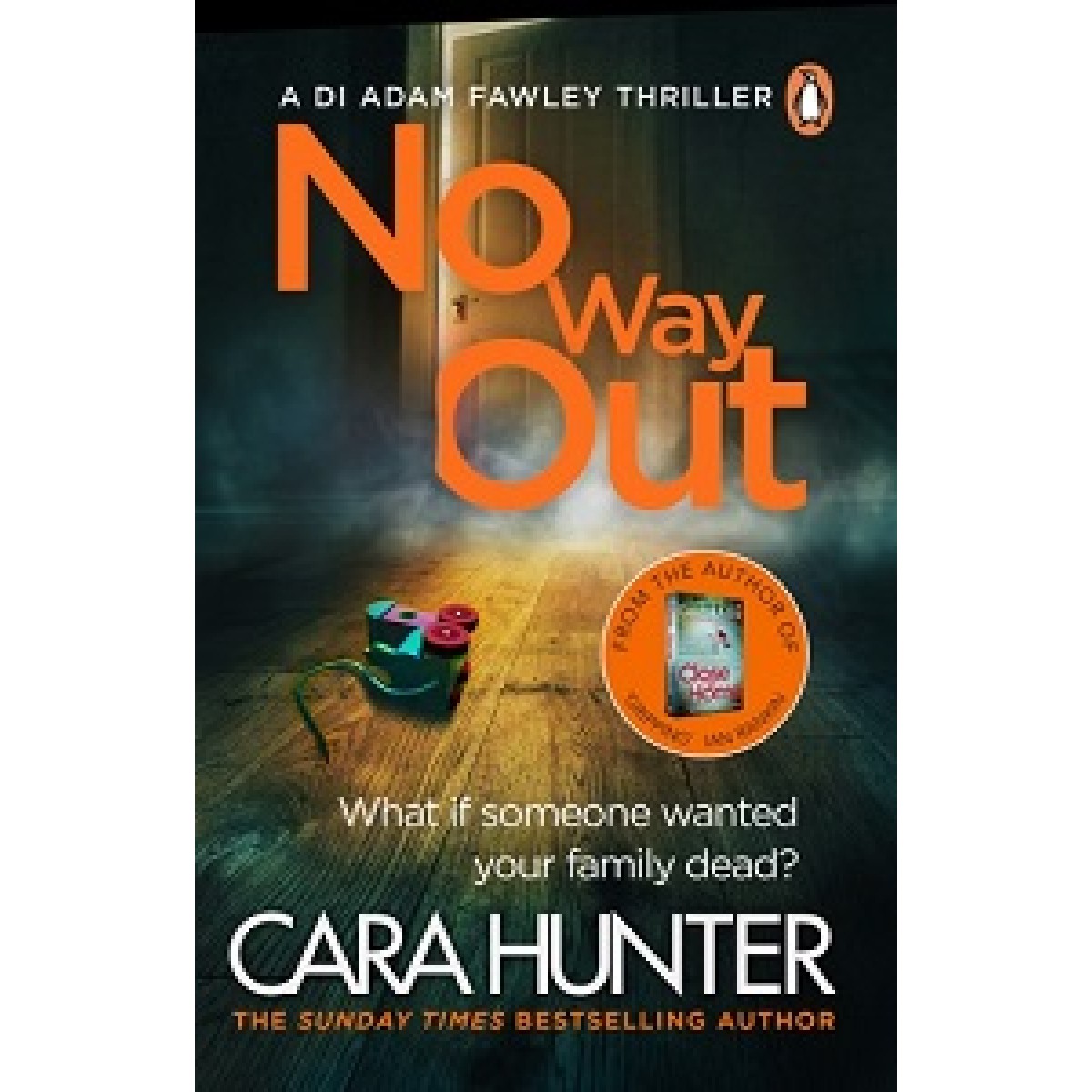 A DI Adam Fawley Thriller Book3: No Way Out A DI Adam Fawley Thriller Book3: No Way Out